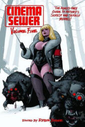 Cinema Sewer Volume Five - Robin Bougie (ISBN: 9781903254837)