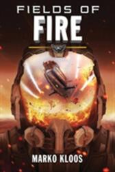 Fields of Fire (ISBN: 9781503940710)