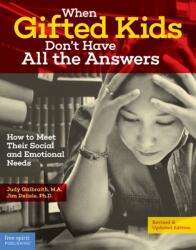 When Gifted Kids Don't Have All the Answers (ISBN: 9781575424934)