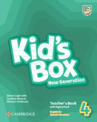Kid's Box New Generation Level 4 Teacher's Book with Digital Pack English for Spanish Speakers - Simon Cupit (ISBN: 9788413224992)