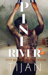 Pine River - Tijan (ISBN: 9781955873086)