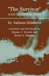 Survivors and Other Poems - Tadeusz Rózewicz (ISBN: 9780691013329)