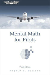 Mental Math for Pilots: A Study Guide (ISBN: 9781644253144)