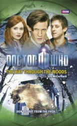 Doctor Who: The Way Through the Woods - Una McCormack (2018)