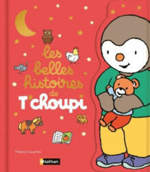 Les belles histoires de T'choupi - Thierry Courtin (2023)