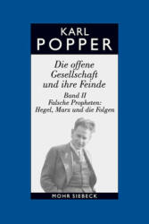 Die offene Gesellschaft und ihre Feinde. . 2 - Karl R. Popper, Hubert Kiesewetter (2003)