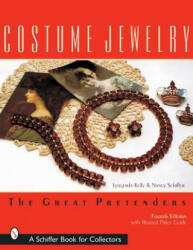 Costume Jewelry: The Great Pretenders - Nancy Schiffer (ISBN: 9780764315732)