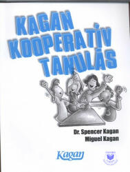 Kagan kooperatív tanulás (ISBN: 9789638662354)