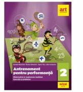 MATEMATICA. Exercitii si probleme. Antrenament pentru performanta. Clasa a 2-a - Daniela Berechet (ISBN: 9786060766537)