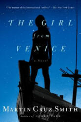 The Girl from Venice - Martin Cruz Smith (ISBN: 9781439140246)