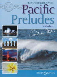 Christopher Norton Pacific Preludes Collection - Christopher Norton (ISBN: 9781784541668)