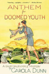 Anthem for Doomed Youth (ISBN: 9781250002570)