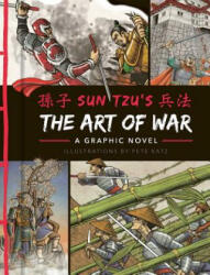 The Art of War: A Graphic Novel - Sun Tzu, Pete Katz (ISBN: 9781684124299)