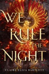 We Rule the Night (ISBN: 9780316417297)
