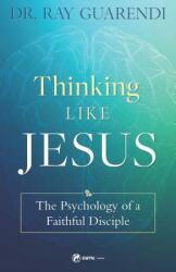 Thinking Like Jesus (ISBN: 9781682780626)