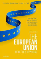 European Union - Daniel Kenealy, Amelia Hadfield, Richard Corbett, John Peterson (ISBN: 9780198862246)