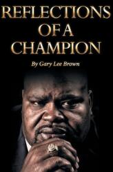 Reflections of a Champion (ISBN: 9781662478567)