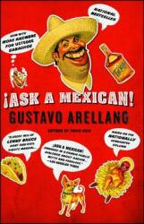 Ask a Mexican! (ISBN: 9781416540038)