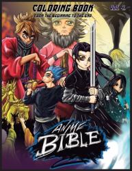 Anime Bible From The Beginning To The End Vol. 4: Coloring Book (ISBN: 9781088079461)