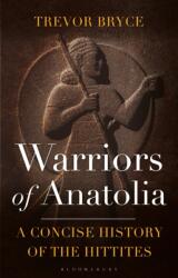 Warriors of Anatolia - Bryce, Trevor (ISBN: 9781350348851)