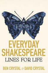 Everyday Shakespeare - Ben Crystal, David Crystal (ISBN: 9781399809337)