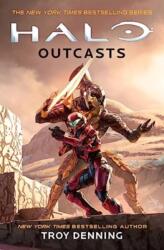 Halo: Outcasts - Troy Denning (ISBN: 9781803367507)
