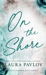 On the Shore Special Edition - Laura Pavlov (ISBN: 9781088274378)