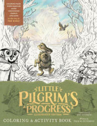 The Little Pilgrim's Progress Illustrated Edition Coloring and Activity Book - Erik M. Peterson (ISBN: 9780802433312)