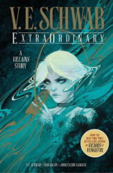 ExtraOrdinary 2022 Anniversary Edition - Schwab, V. E. (ISBN: 9781787738904)