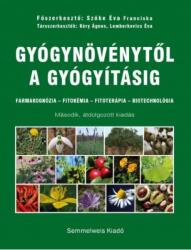 Gyógynövénytől a gyógyításig (ISBN: 9789633315989)