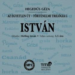 István - Történelmi trilógia I. regény (ISBN: 9786155157790)