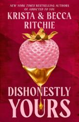 Dishonestly Yours - Krista Ritchie, Becca Ritchie (2024)
