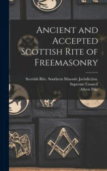 Ancient and Accepted Scottish Rite of Freemasonry - Scottish Rite (Masonic Order) Southern, Albert 1809-1891 Pike (2021)