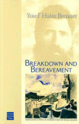 Breakdown & Bereavement - Y. H. Brenner (2004)