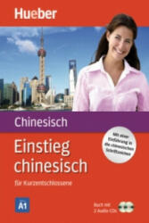 Einstieg chinesisch, m. 1 Audio-CD, m. 1 Buch - Hedwig Nosbers, Matthias Öhler (ISBN: 9783190054107)