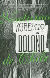 Nocturno de Chile - Roberto Bolaňo (ISBN: 9780307476135)