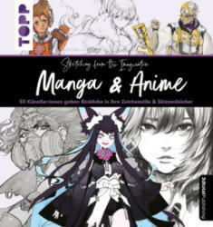 Sketching from the Imagination: Anime & Manga - Wiebke Krabbe (ISBN: 9783735880932)