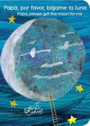 Papá, Por Favor, Bájame La Luna (ISBN: 9781534413276)