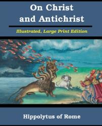 On Christ and Antichrist (ISBN: 9781034754268)