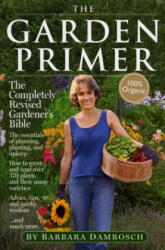 The Garden Primer - Barbara Damrosch, Linda Heppes Funk, Ray Maher, Carol Bolt (ISBN: 9780761122753)