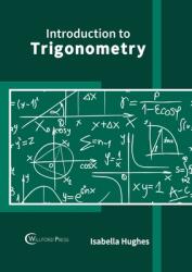 Introduction to Trigonometry (ISBN: 9781647283490)