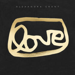 Love: A Visual History of the Grantlove Project (ISBN: 9781951836290)