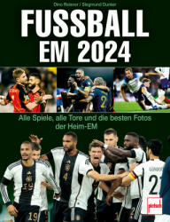 Fußball EM 2024 - Siegmund Dunker (ISBN: 9783613509627)