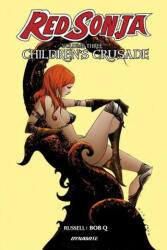 Red Sonja Vol. 3: Children's Crusade - Mark Russell (ISBN: 9781524119508)