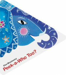 Peek-a-Who Too? - Elsa Mroziewicz (ISBN: 9789888341818)