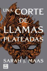 UNA CORTE DE LLAMAS PLATEADAS - Sarah Janet Maas (ISBN: 9788408249429)