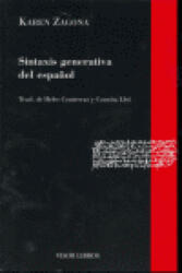 Sintaxis generativa del español - Zagona, Karen (ISBN: 9788475228921)