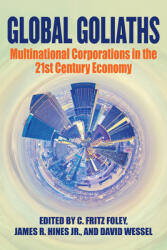Global Goliaths: Multinational Corporations in the 21st Century Economy (ISBN: 9780815738558)