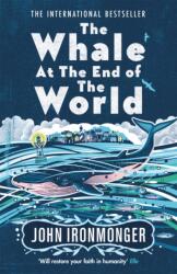 The Whale at the End of the World (ISBN: 9781474623414)