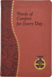 Words of Comfort for Every Day - Joseph T. Sullivan (ISBN: 9781937913052)